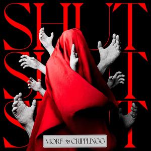 Shut (feat. Cripplingg)