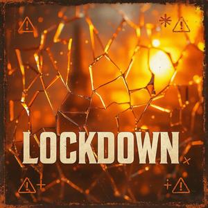LOCKDOWN