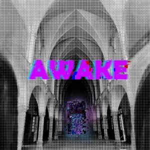 Awake