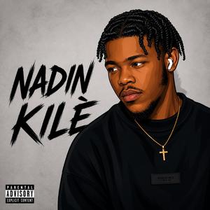 NADIN KILÈ