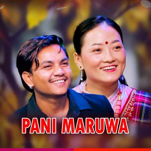 Pani Maruwa (feat. Sunima Gurung)