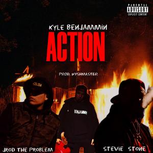 Action (feat. Jrod The Problem & Stevie Stone)