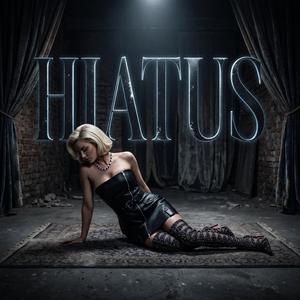 Hiatus