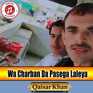 Wa Charban Da Pasega Laleya