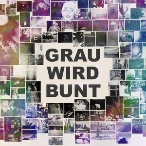 Grau wird bunt (Hymne der Europäischen Kulturhauptstadt Chemnitz)