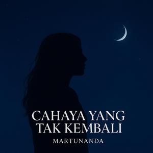 Cahaya yang Tak Kembali