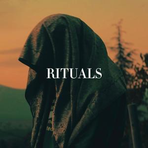 RITUALS