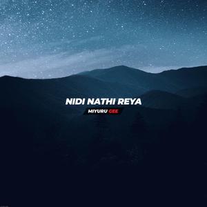 Nidi Nathi Reya