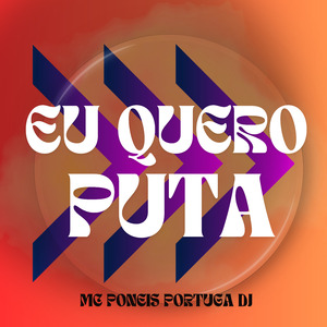 Eu Quero Puta