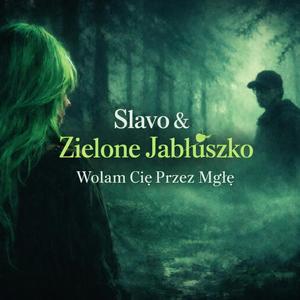 Wołam Cię przez mgłę