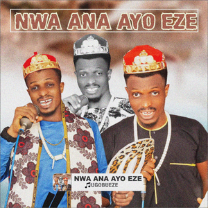 Nwa Ana Ayo Eze