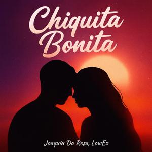 Chiquita Bonita