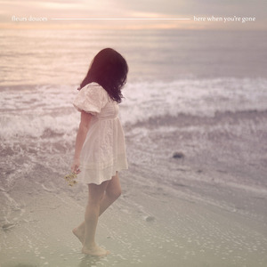 Here When You're Gone