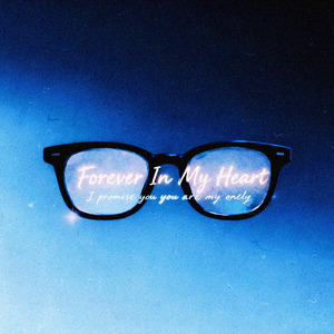 Forever In My Heart