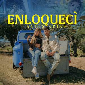 Enloqueci