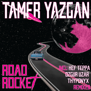 Road Rocket (Ozgur Uzar Remix)