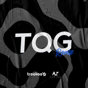 TQG (Remix)