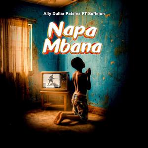 NAPAMBANA (feat. Seffelon)