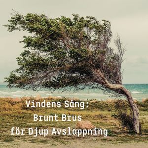 Skogsnattens Vaggvisa: Brunt Brus för God Natt