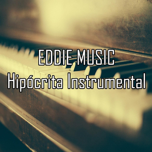 Hipócrita (Instrumental)