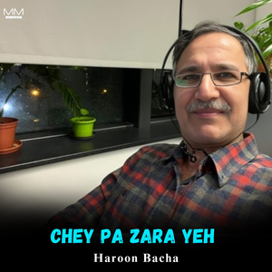 Chey Pa Zara Yeh