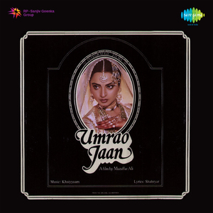 Songs And Dialogues - Film - Umrao Jaan- Pt. 1