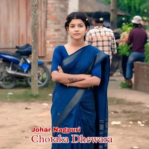 Chotaka Dhewara