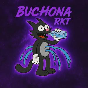 Buchona Rkt