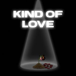 Kind Of Love