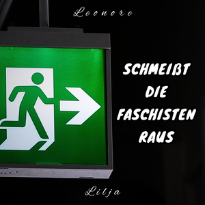 Schmeißt Die Faschisten Raus