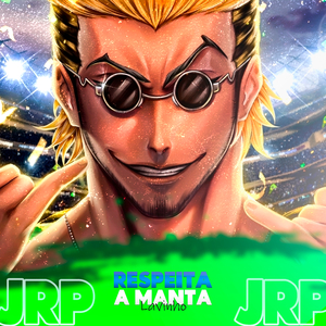 Respeita a manta (Lavinho)