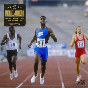 Michael Johnson (feat. Tocadiscos Trez & V1c3)