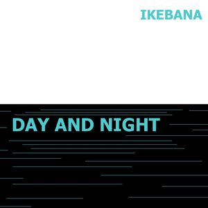 Day and Night