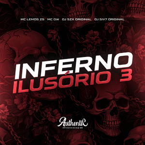 Inferno Ilusório 3