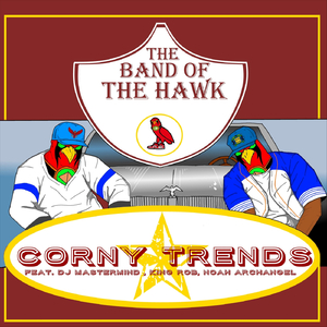 Corny Trends (feat. DJ Mastermind, King Rob & Noah Archangel)