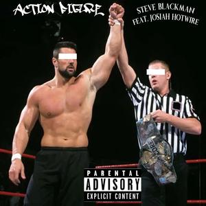 Steve Blackman (feat. Josiah Hotwire)