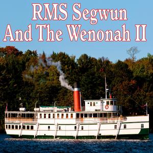 One Long and Two Short Steam Whistle Blasts (Recorded on the Wenonah II)