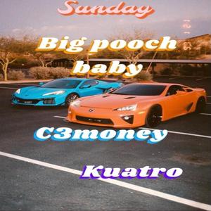 Sunday (feat. C3Money & Kuatro)