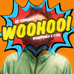 Woohoo! (feat. Ctrl. & Wassupnile)