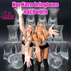 Nur Korn bringt uns nach vorn