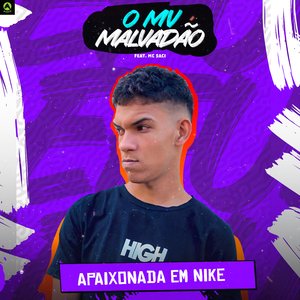 Apaixonada em Nike (feat. MC Saci)