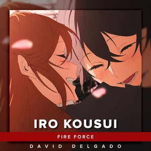 Iro Kousui (From "Horimiya") (Spanish Cover)