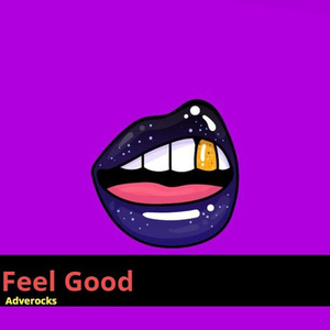 Feel Good.