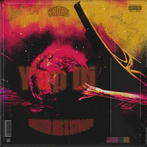 Y'ap Di (feat. Mr Jas & Stoggy)