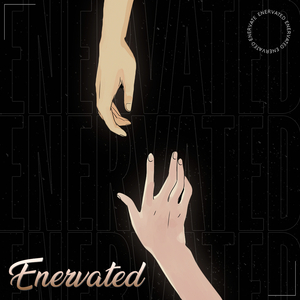Enervated
