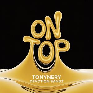 On Top (feat. Devotion Bandz) (Radio Edit)