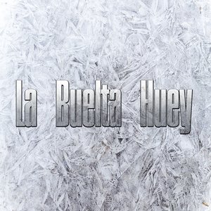 La Buelta Huey
