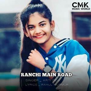 RANCHI MAIN ROAD