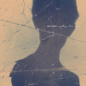 Everything I Have Is Yours