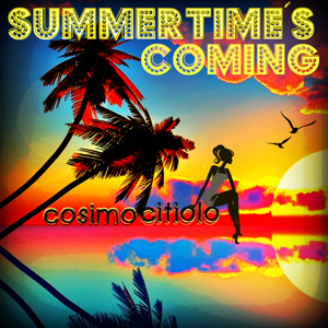 Summertime's Coming (Original Mix)